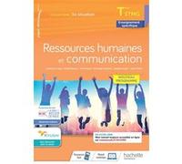 Ressources Humaines et communication - Terminale STMG - En Situation - Cahier de l'élève Éd. 2021 Lalama El-Galta (Auteur), Mehdi Fergous (Auteur), Marie Macé (Auteur), Véronique Manenti (Auteur), Lin