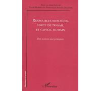 Ressources humaines, force de travail et capital humain