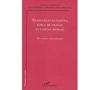 Ressources humaines, force de travail et capital humain