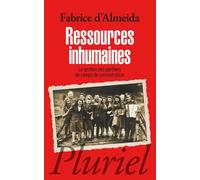 Ressources inhumaines: La gestion des gardiens de camp de concentration