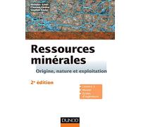 Ressources minérales - 2e éd. - Cours et exercices corrigés: Cours et exercices corrigés