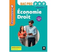 Ressources Plus - ÉCONOMIE-DROIT - 2de 1re Tle Bac Pro - Ed. 2024 - Livre élève