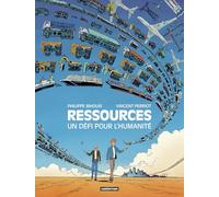 Ressources - Un Défi Pour L'humanité