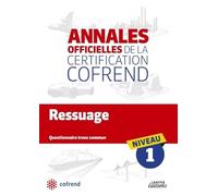 Ressuage niveau 1 les annales officielles de la certification cofrend: Questionnaire tronc commun