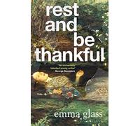 Rest and Be Thankful