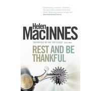 Rest and Be Thankful