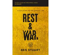 Rest And War Bible Study Guide Plus Streaming Video