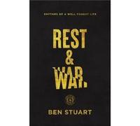 Rest and War by Ben Stuart Ben Stuart (Auteur)