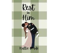 Rest in Him