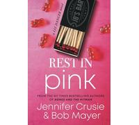 Rest In Pink: A Liz Danger Novel