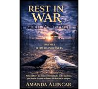 Rest In War: O Fim da Inocência