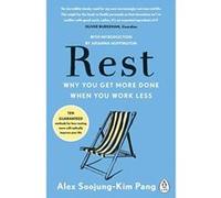 Rest: Why You Get More Done When You Work Less - [Version Originale] Inconnu (Auteur)