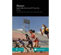 Restart. Sport After The Covid-19 Time Out