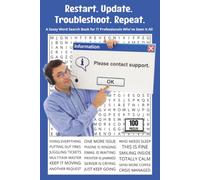 Restart. Update. Troubleshoot. Repeat.: A Sassy Word Search Book for IT Professionals Who've Seen It All. 6x9 | 100 Puzzles | Perfect for Travel, Gifts, Relaxation