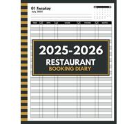 Restaurant Booking Diary 2025-2026: 365 Day Table & Dinner Daily Reservation Log from July 2025 - June 2026, Guest Appointment Planner & Customer Tracking with Dated Pages.