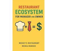 Restaurant Ecosystem: for owners & managers