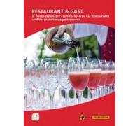 Restaurant & Gast, 3. Ausbildungsjahr, Fachmann/-Frau Für Restaurants Und Veranstaltungsgastronomie
