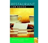 Restaurant Law Basics Barth, Stephen C., Hayes, David K., Ninemeier, Jack D. (Auteur)