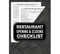 Restaurant Opening and Closing Checklist: Daily Shift Task Checklist for Efficient Restaurant Operation | For Restaurant Management, Front of House (FOH), and Back of House (BOH) Teams