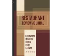Restaurant Review journal to Rate Restaurants, Track Meals, Save Memories & Photos | Dining Experience Notebook 6x9, 120 Pages