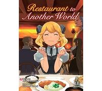 Restaurant To Another World (Light Novel) Vol. 4