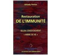 Restauration De L'immunité Selon L'enseignement "Arbre De Vie