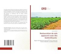 Restauration de sols appauvris avec des biofertilisants: Apport de Neptune's HarvestTM sous culture de manioc (Manihot Esculenta Crantz)