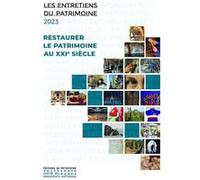 Collectif – Restaurer le patrimoine au XXIe siècle – Broché