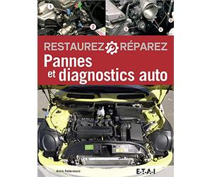 Restaurez, réparez pannes et diagnostics auto
