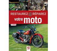 Restaurez & réparez votre moto 3ème édition - François Arsène - Eds Techniques Pour L'automobile Et L'industrie - broché - Beau livre