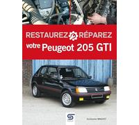 Restaurez réparez votre Peugeot 205 GTI