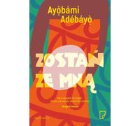 Reste avec moi Ayobami Adebayo (Buch auf Polnisch)