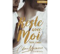 Reste avec moi: Notre combat