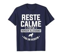 Reste Calme C'est Un Berger Allemand Pas Un Requin T-Shirt, Homme, Bleu Marine, M