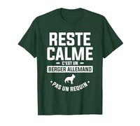 Reste Calme C'est Un Berger Allemand Pas Un Requin T-Shirt, Homme, Vert Forêt, XXL