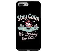Reste Calme, il est déjà trop Tard Coque pour iPhone 7 Plus/8 Plus