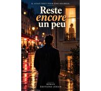 Reste encore un peu: Il avait tout pour être heureux