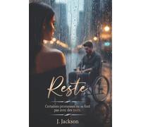 Reste: Mariage arrangé, homme brisé et amour interdit - une dark romance addictive
