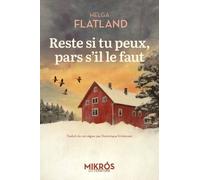 Reste Si Tu Peux, Pars S'il Le Faut