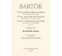 Resteknek nótája 27 Two- and Three-Part Choruses for Children's and Women's Voices , Volume IV, No. 2 (BB 111a, 1935)