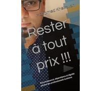 Rester à tout prix !!!: Reconnaissance, dépendance et dignité perdue des professionnels tunisiens