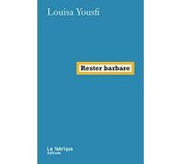 Rester barbare