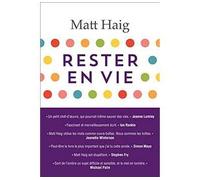 Rester en vie - Matt Haig - Philippe Rey - broché - Essai