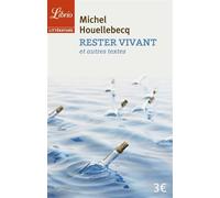 Rester Vivant by Michel Houellebecq (2005-02-22)
