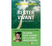 Rester vivant jusqu'au bout