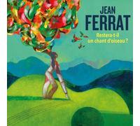 Restera-T-Il Un Chant d'Oiseau
