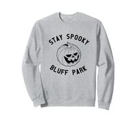 Restez à Spooky Bluff Park Sweatshirt