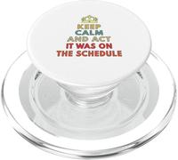Restez Calme et agissez comme si c'était sur Le Calendrier PopSockets PopGrip pour MagSafe