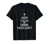 Restez calme et buvez du muscadet French Wine Lover T-Shirt