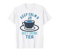 Restez Calme et Buvez du thé T-Shirt Graphique avec Valeur, Homme, Blanc, M